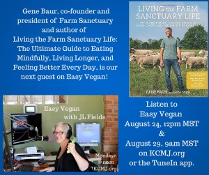 Gene Baur on Easy Vegan