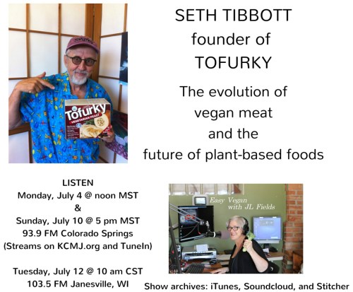 Seth Tibbott on Easy Vegan with JL Fields @jlgoesvegan