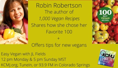 Robin Robertson on Easy Vegan with JL Fields | @jlgoesvegan