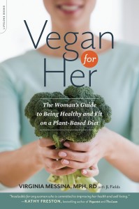 Vegan for Her by Ginny Messina and JL Fields